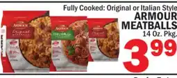 Bravo Supermarkets ARMOUR MEATBALLS offer