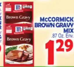 Bravo Supermarkets MCCORMICK BROWN GRAVY MIX offer