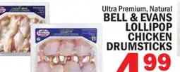 Bravo Supermarkets BELL & EVANS LOLLIPOP CHICKEN DRUMSTICKS offer