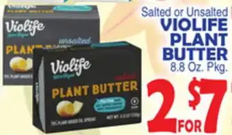 Bravo Supermarkets VIOLIFE PLANT BUTTER offer
