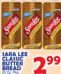 Bravo Supermarkets SARA LEE CLASSIC BUTTER BREAD offer