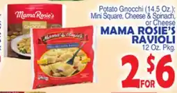 Bravo Supermarkets MAMA ROSIE'S RAVIOLI, 12 Oz. Pkg offer