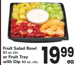 ACME Fruit Salad Bowl 83 oz ctn. or Fruit Tray with Dip 60 oz. ctn offer