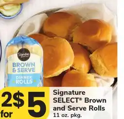 ACME Signature SELECT Brown and Serve Rolls offer