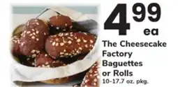 ACME The Cheesecake Factory Baguettes or Rolls offer