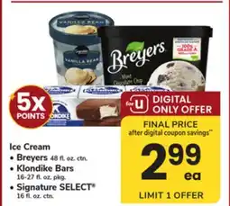 ACME Ice Cream Breyers 48 fl. oz. ctn., Klondike Bars 16-27 fl. oz. pkg., Signature SELECT 16 fl. oz. ctn offer