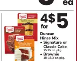 ACME Duncan Hines Mix • Signature or Classic Cake 15.25 oz. pkg. • Brownie 18-18.3 oz. pkg offer