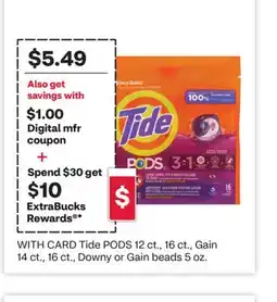 CVS Tide PODS 12 ct., 16 ct., Gain 14 ct., 16 ct., Downy or Gain beads 5 oz offer