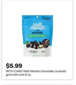 CVS Well Market chocolate covered gourmet offer