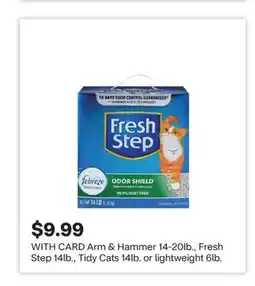 CVS Arm & Hammer 14-20lb., Fresh Step 14lb., Tidy Cats 14lb. or lightweight 6lb offer
