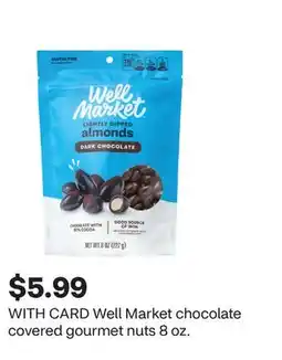 CVS Well Market chocolate covered gourmet nuts offer
