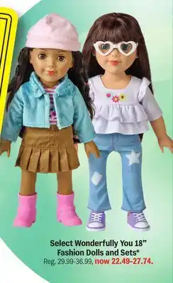 Meijer Select Wonderfully You 18 Fashion Dolls and Sets offer