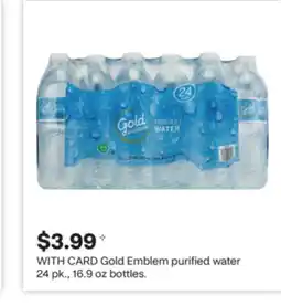 CVS Gold Emblem purified water 24 pk., 16.9 oz bottles offer
