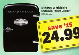 Meijer MTN Dew or Frigidaire 6 Can Mini Fridge Cooler offer