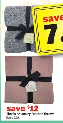 Meijer Thesis or Luxury Feather Throw offer
