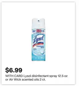 CVS Lysol disinfectant spray 12.5 oz or Air Wick scented oils 2 ct offer