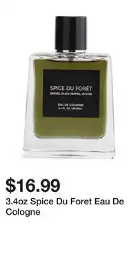 TJ Maxx 3.4oz Spice Du Foret Eau De Cologne offer