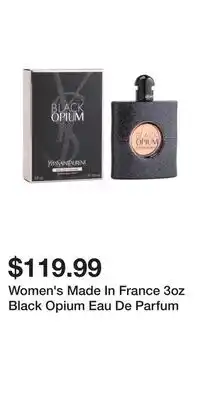 TJ Maxx Women's Made In France 3oz Black Opium Eau De Parfum offer