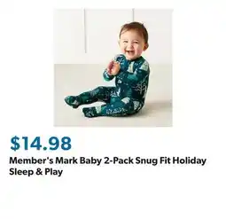 Sam's Club Member's Mark Baby 2-Pack Snug Fit Holiday Sleep & Play offer