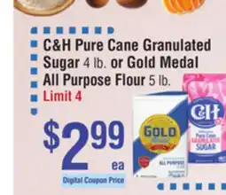 Smart & Final C&H Pure Cane Granulated Sugar 4 lb. or Gold Medal All Purpose Flour 5 lb offer
