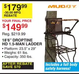 Dunham's Sports MUDDY 18' 6 DROPTINE HD 1.5-MAN LADDER offer