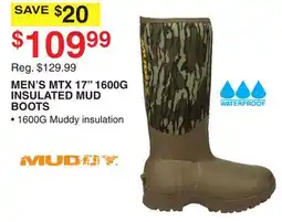 Dunham's Sports MUDDY MEN'S MTX 17 1600G INSULATED MUD BOOTS offer