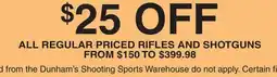 Dunham's Sports ALL REGULAR PRICED RIFLES AND SHOTGUNS offer