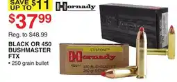Dunham's Sports HORNADY BLACK OR 450 BUSHMASTER FTX offer