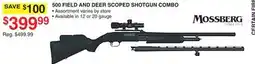 Dunham's Sports MOSSBERG 500 FIELD AND DEER SCOPED SHOTGUN COMBO offer