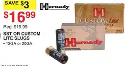 Dunham's Sports HORNADY SST OR CUSTOM LITE SLUGS offer