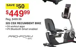 Dunham's Sports PRO FORM 325 CSX RECUMBENT BIKE offer