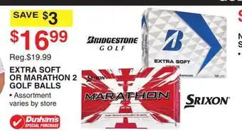 Dunham's Sports EXTRA SOFT OR MARATHON 2 GOLF BALLS offer