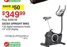 Dunham's Sports PRO FORM 22CSX UPRIGHT BIKE offer