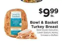 ShopRite Bowl & Basket Turkey Breast offer