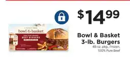 ShopRite Bowl & Basket 3-lb. Burgers offer