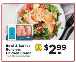 ShopRite Bowl & Basket Boneless Chicken Breast offer