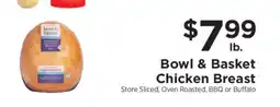 ShopRite Bowl & Basket Chicken Breast offer