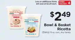 ShopRite Bowl & Basket Ricotta offer