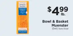 ShopRite Bowl & Basket Muenster offer