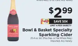 ShopRite Bowl & Basket Specialty Sparkling Cider offer