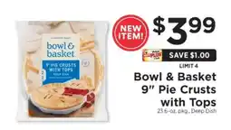 ShopRite Bowl & Basket 9” Pie Crusts with Tops offer