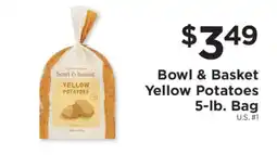 ShopRite Bowl & Basket Yellow Potatoes offer
