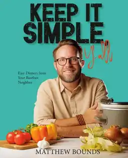 Walmart Keep It Simple, Y'all: Easy Dinners from Your Barefoot Neighbor: a Cookbook (Hardcover) offer