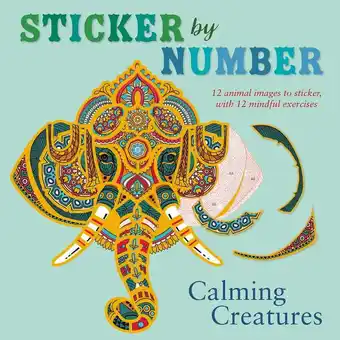 Walmart Sticker by Number: Calming Creatures: 12 Animal Images to Sticker, with 12 Mindful Exercises offer