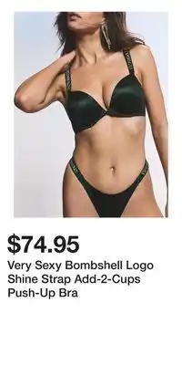 Victoria's Secret Very Sexy Bombshell Logo Shine Strap Add-2-Cups Push-Up Bra offer