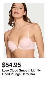 Victoria's Secret Love Cloud Smooth Lightly Lined Plunge Demi Bra offer