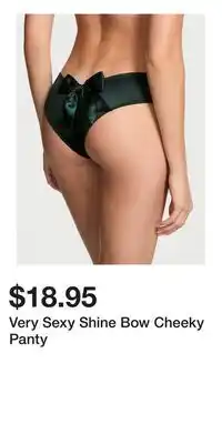 Victoria's Secret Very Sexy Shine Bow Cheeky Panty offer