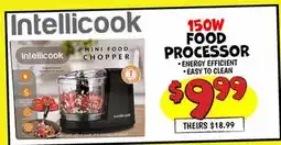 Ollie's Intellicook 150W FOOD PROCESSOR offer