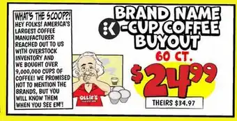 Ollie's BRAND K-CUP COFFEE BUYOUT offer