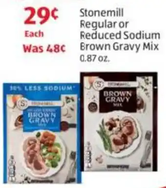 Stonemill Regular or Reduced Sodium Was 48¢ Brown Gravy Mix
